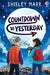 Countdown to Yesterday by Shirley Marr