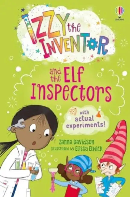 Izzy the Inventor and the Elf Inspectors by Zanna Davidson