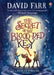 The Secret of the Blood-Red Key by David Farr