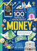 100 Things to Know About Money by Alice James