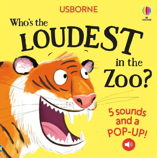 Who's the Loudest in the Zoo? by Sam Taplin