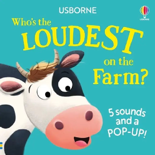 Who's the Loudest on the Farm? by Sam Taplin