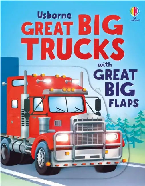 Great Big Trucks (with great big flaps) by Alice Beecham