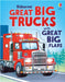 Great Big Trucks (with great big flaps) by Alice Beecham
