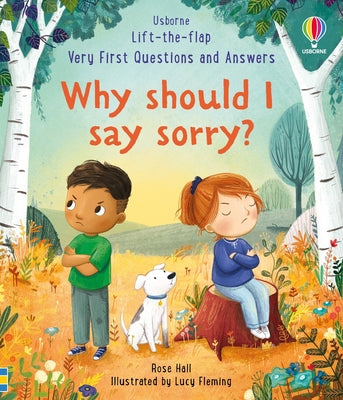 Very First Questions & Answers: Why Should I Say Sorry? by Rose Hall