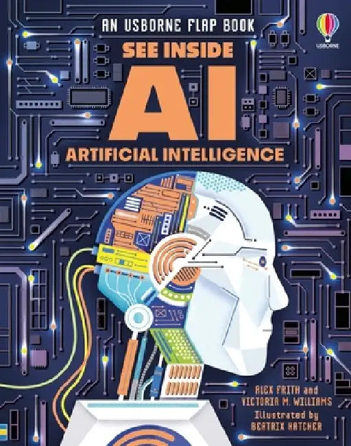 See Inside Artificial Intelligence by Alex Frith