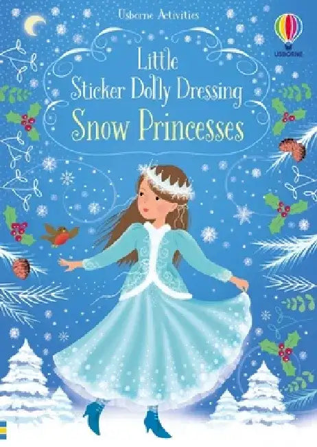 Little Sticker Dolly Dressing Snow Princess by Fiona Watt