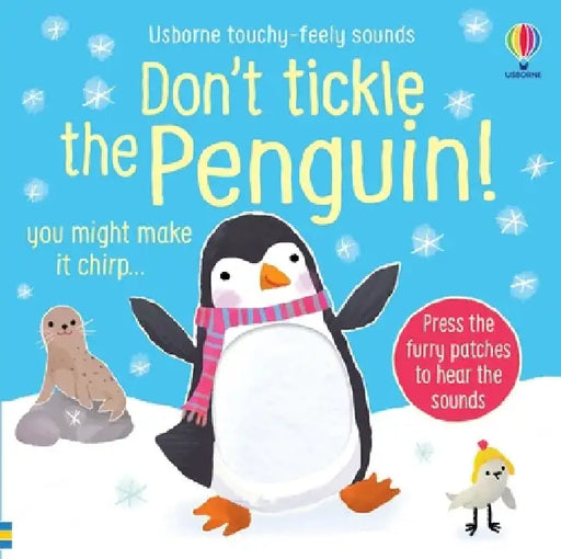 Don't Tickle the Penguin! by Sam Taplin