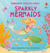 Touchy-Feely Sparkly Mermaids by Anna Milbourne