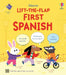 Lift-the-flap First Spanish by Alice Beecham
