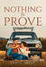 Nothing To Prove by Jamie Imlay