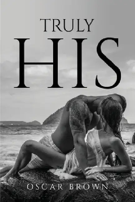 Truly His by Oscar Brown