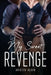 My Sweet Revenge by Kristen Olsen