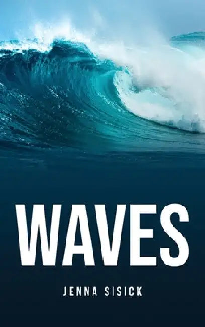 Waves by Jenna Sisick