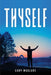 Thyself by Cory McClure