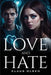 Love and Hate by Klaus Olsen