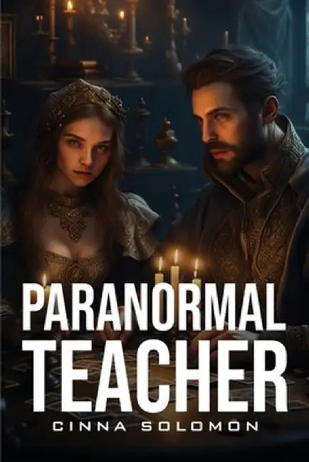 Paranormal Teacher by Cinna Solomon
