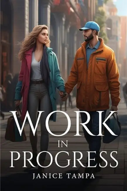 Work in Progress by Janice Tampa