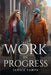 Work in Progress by Janice Tampa