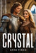 Crystal by Anya Finch