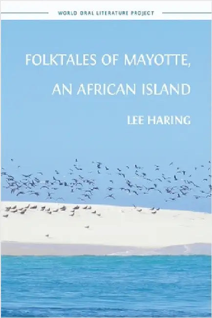 Folktales of Mayotte, an African Island by Haring, Lee