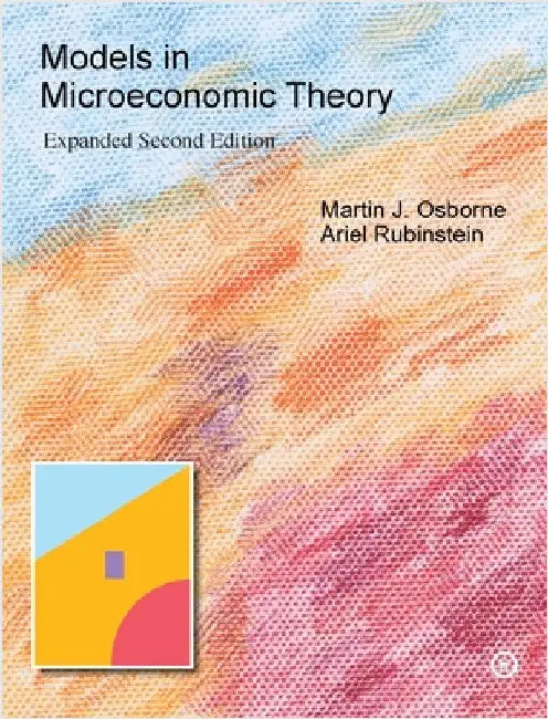 Models in Microeconomic Theory: 'He' Edition by Osborne, Martin J.