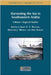 Harvesting the Sea in Southeastern Arabia: Volume 1: Regional Studies by Watson, Janet C. E.