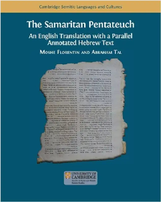 The Samaritan Pentateuch by Florentin, Moshe