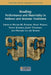 Reading: Performance and Materiality in Hebrew and Aramaic Traditions by Hector M. Patmore, Hindy Najman, Stefan Schorch