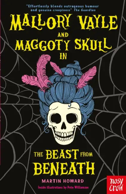 Mallory Vayle and Maggoty Skull in... The Beast from Beneath by Martin Howard