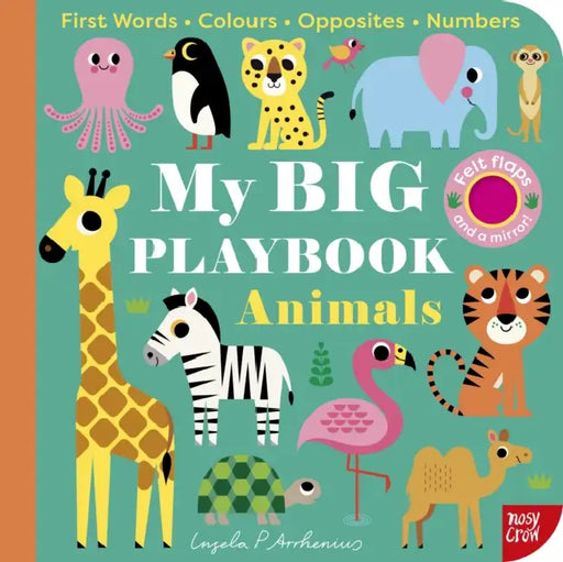 My BIG Playbook: Animals by Nosy Crow Ltd