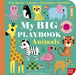My BIG Playbook: Animals by Nosy Crow Ltd