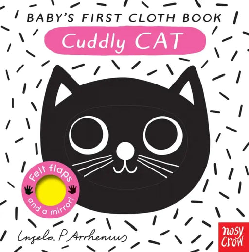 Baby's First Cloth Book: Cuddly Cat by Nosy Crow Ltd