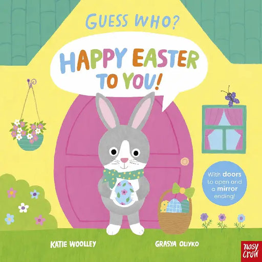 Guess Who? Happy Easter to You! by Katie Woolley