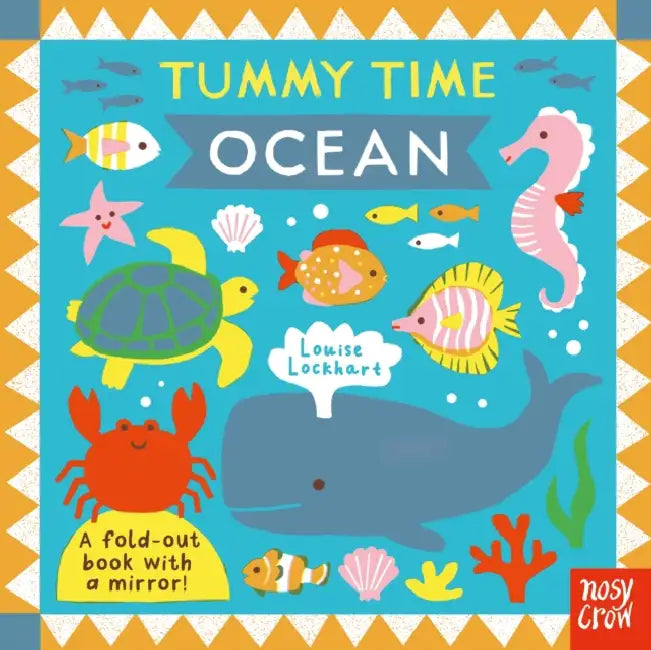 Tummy Time: Ocean by Nosy Crow Ltd