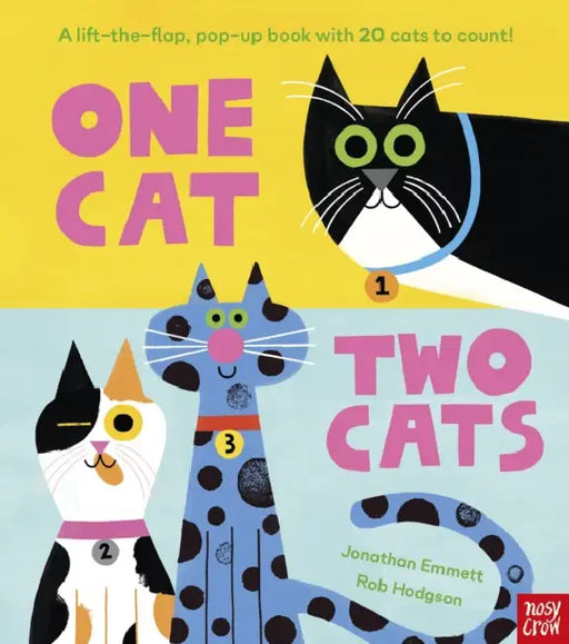 One Cat, Two Cats: A lift-the-flap, pop-up book with 20 cats to count! by Jonathan Emmett