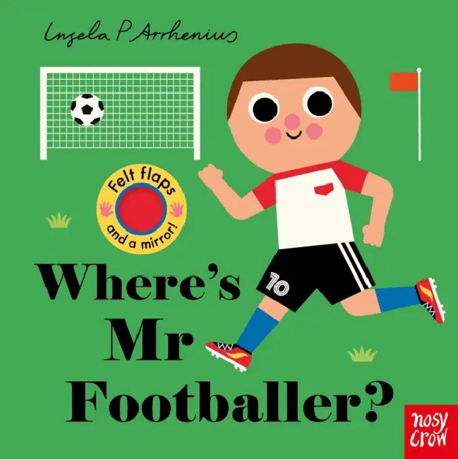 Where's Mr Footballer? by Nosy Crow Ltd