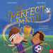 The Perfect Match by Chris Becker