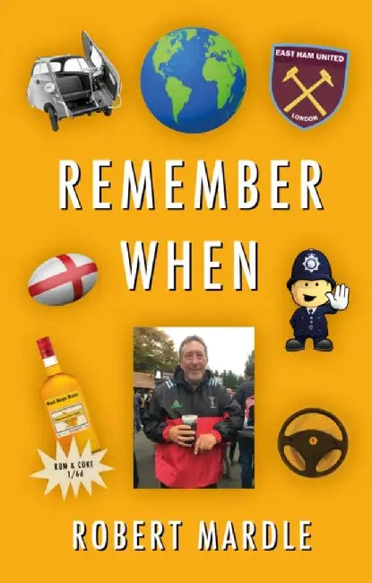 Remember When by Robert Mardle