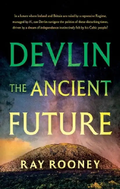 Devlin - The Ancient Future by Ray Rooney
