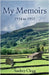 My Memoirs - 1934 to 1955 by Clegg, Audrey