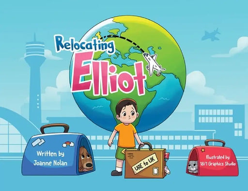 Relocating Elliot by Joanne Nolan