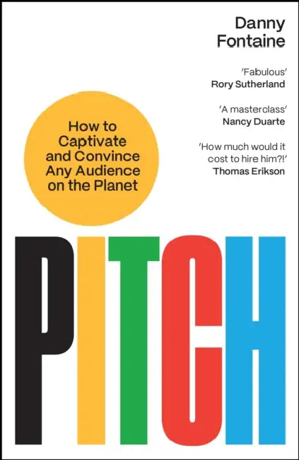 Pitch by Danny Fontaine
