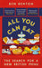 All You Can Eat: The Search for a New British Menu by Ben Benton