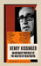 Henry Kissinger, the European by JÃ©rÃ©mie Gallon