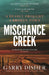 Mischance Creek by Garry Disher