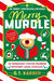 Merry Murdle: The Sunday Times Bestselling Series: 25 Fiendishly Festive Murder Mystery Logic Puzzles by G. T. Karber