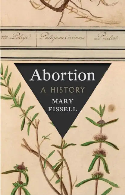 Abortion by Mary Fissell