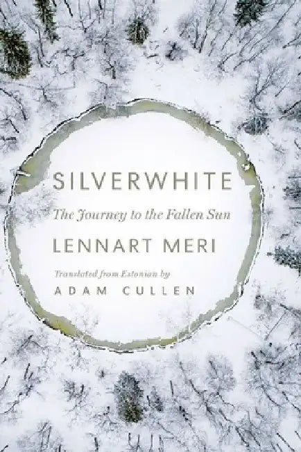 Silverwhite by Lennart Meri