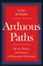 Arduous Paths: On the Theory and Practice of Democratic Transition by Azmi Bishara